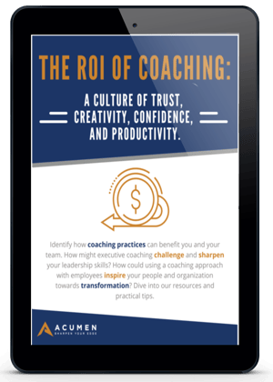 The ROI of Coaching